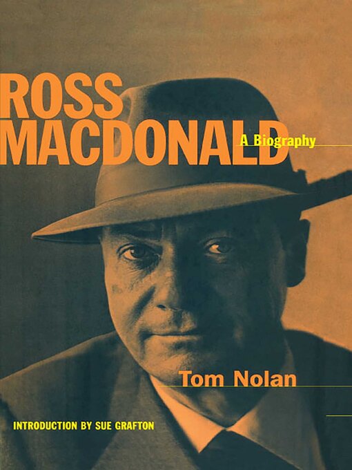 Title details for Ross MacDonald by Tom Nolan - Wait list